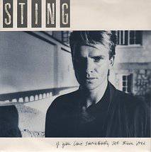 Sting : If You Love Somebody Set Them Free